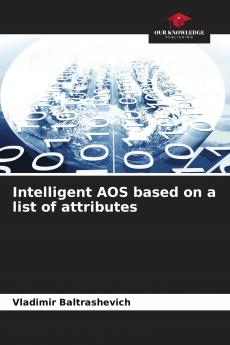 Intelligent AOS based on a list of attributes