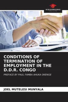 CONDITIONS OF TERMINATION OF EMPLOYMENT IN THE D.D.R. CONGO