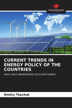 CURRENT TRENDS IN ENERGY POLICY OF THE COUNTRIES