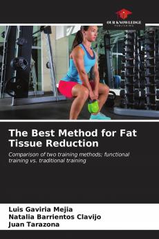 The Best Method for Fat Tissue Reduction