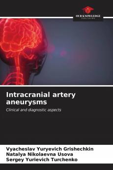 Intracranial artery aneurysms