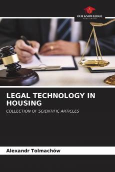 LEGAL TECHNOLOGY IN HOUSING