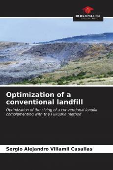 Optimization of a conventional landfill