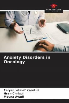 Anxiety Disorders in Oncology