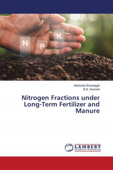 Nitrogen Fractions under Long-Term Fertilizer and Manure