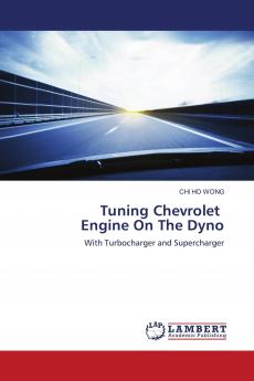 Tuning Chevrolet Engine On The Dyno