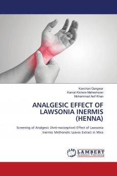ANALGESIC EFFECT OF LAWSONIA INERMIS (HENNA)