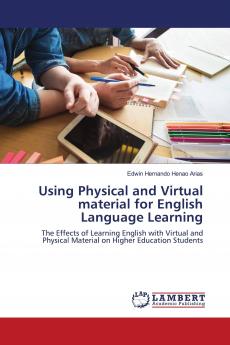 Using Physical and Virtual material for English Language Learning