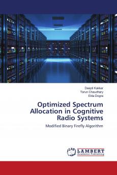 Optimized Spectrum Allocation in Cognitive Radio Systems