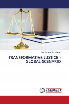 TRANSFORMATIVE JUSTICE - GLOBAL SCENARIO