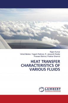 HEAT TRANSFER CHARACTERISTICS OF VARIOUS FLUIDS
