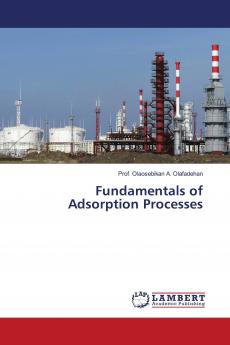 Fundamentals of Adsorption Processes
