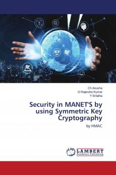 Security in MANET'S by using Symmetric Key Cryptography