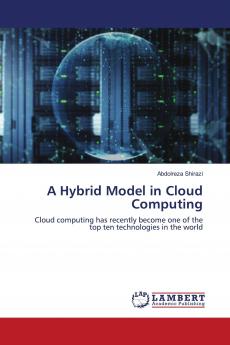 A Hybrid Model in Cloud Computing