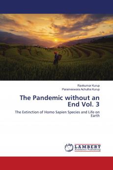 The Pandemic without an End Vol. 3