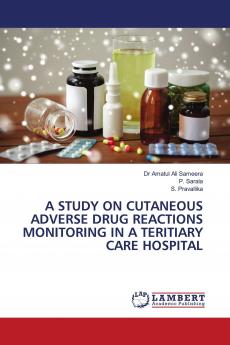 A STUDY ON CUTANEOUS ADVERSE DRUG REACTIONS MONITORING IN A TERITIARY CARE HOSPITAL