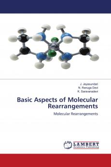 Basic Aspects of Molecular Rearrangements