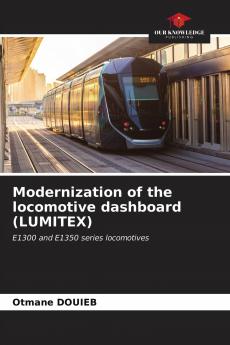 Modernization of the locomotive dashboard (LUMITEX)