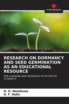 RESEARCH ON DORMANCY AND SEED GERMINATION AS AN EDUCATIONAL RESOURCE