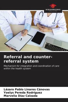 Referral and counter-referral system