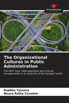 The Organizational Cultures in Public Administration