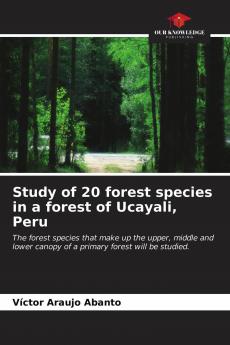 Study of 20 forest species in a forest of Ucayali Peru