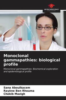 Monoclonal gammapathies