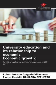 University education and its relationship to economic Economic growth