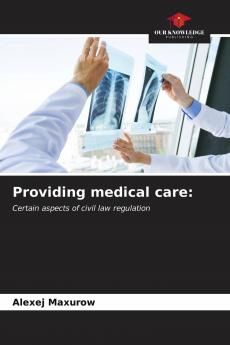 Providing medical care