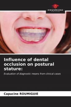 Influence of dental occlusion on postural stature