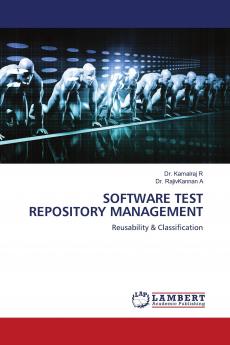 SOFTWARE TEST REPOSITORY MANAGEMENT