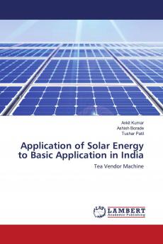 Application of Solar Energy to Basic Application in India
