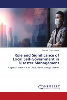 Role and Significance of Local Self-Government in Disaster Management