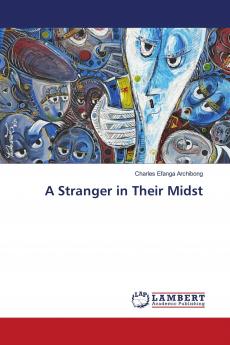 A Stranger in Their Midst