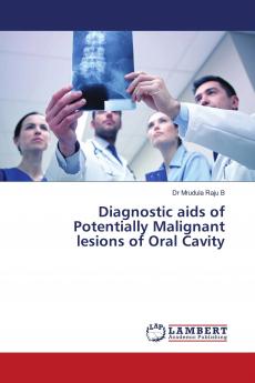 Diagnostic aids of Potentially Malignant lesions of Oral Cavity