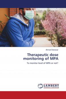 Therapeutic dose monitoring of MPA
