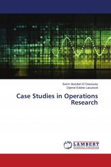 Case Studies in Operations Research