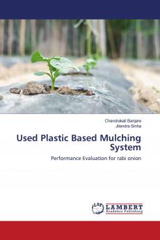 Used Plastic Based Mulching System