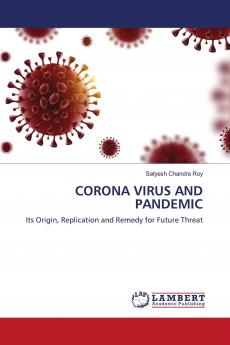 CORONA VIRUS AND PANDEMIC