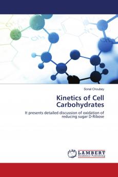 Kinetics of Cell Carbohydrates