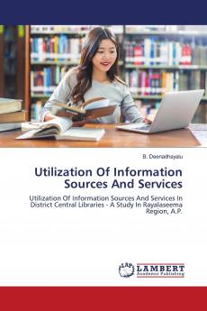 Utilization Of Information Sources And Services
