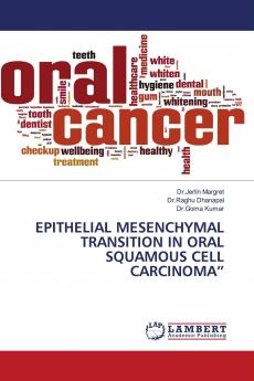 EPITHELIAL MESENCHYMAL TRANSITION IN ORAL SQUAMOUS CELL CARCINOMA