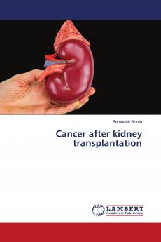 Cancer after kidney transplantation