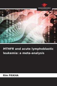MTHFR and acute lymphoblastic leukemia
