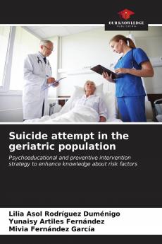Suicide attempt in the geriatric population