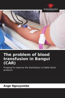The problem of blood transfusion in Bangui (CAR)