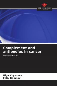 Complement and antibodies in cancer