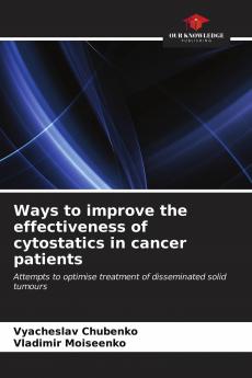 Ways to improve the effectiveness of cytostatics in cancer patients