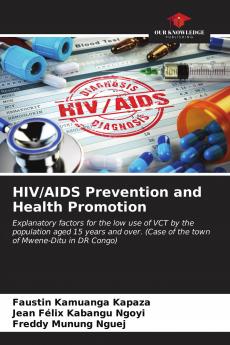 HIV/AIDS Prevention and Health Promotion