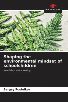 Shaping the environmental mindset of schoolchildren